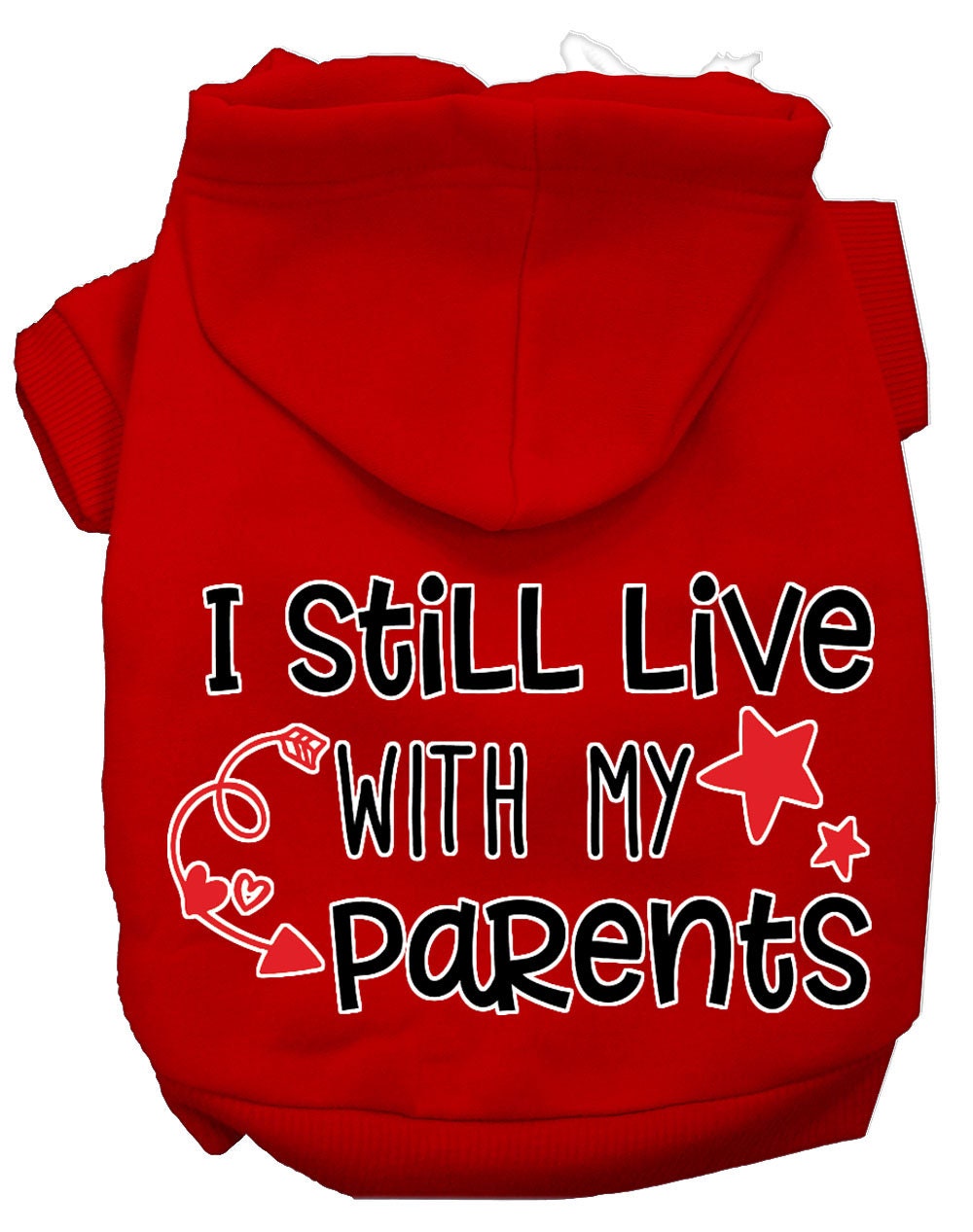 Pet Hoodie "I Still Live With My Parents"