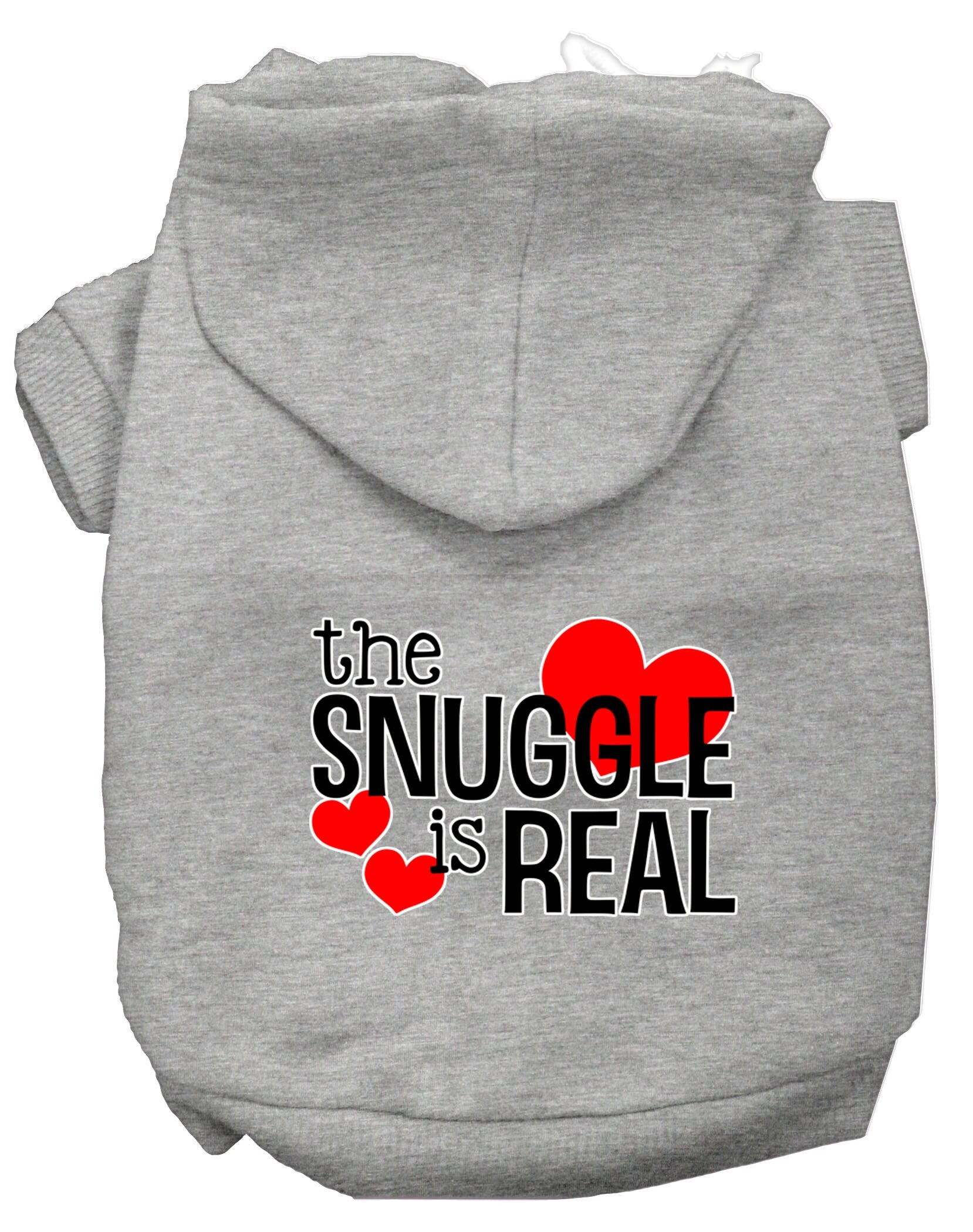 Pet Hoodie "The Snuggle Is Real"