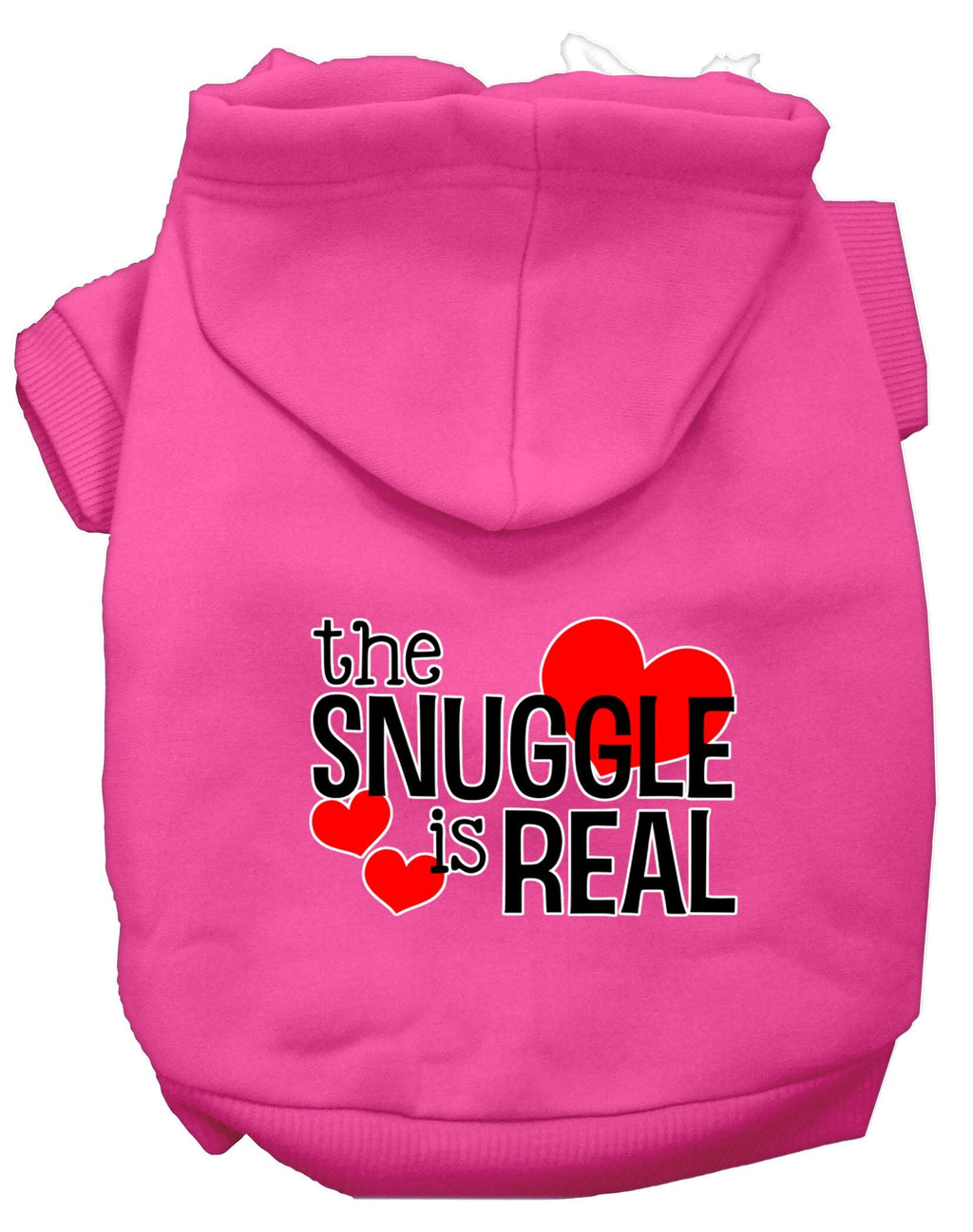 Pet Hoodie "The Snuggle Is Real"