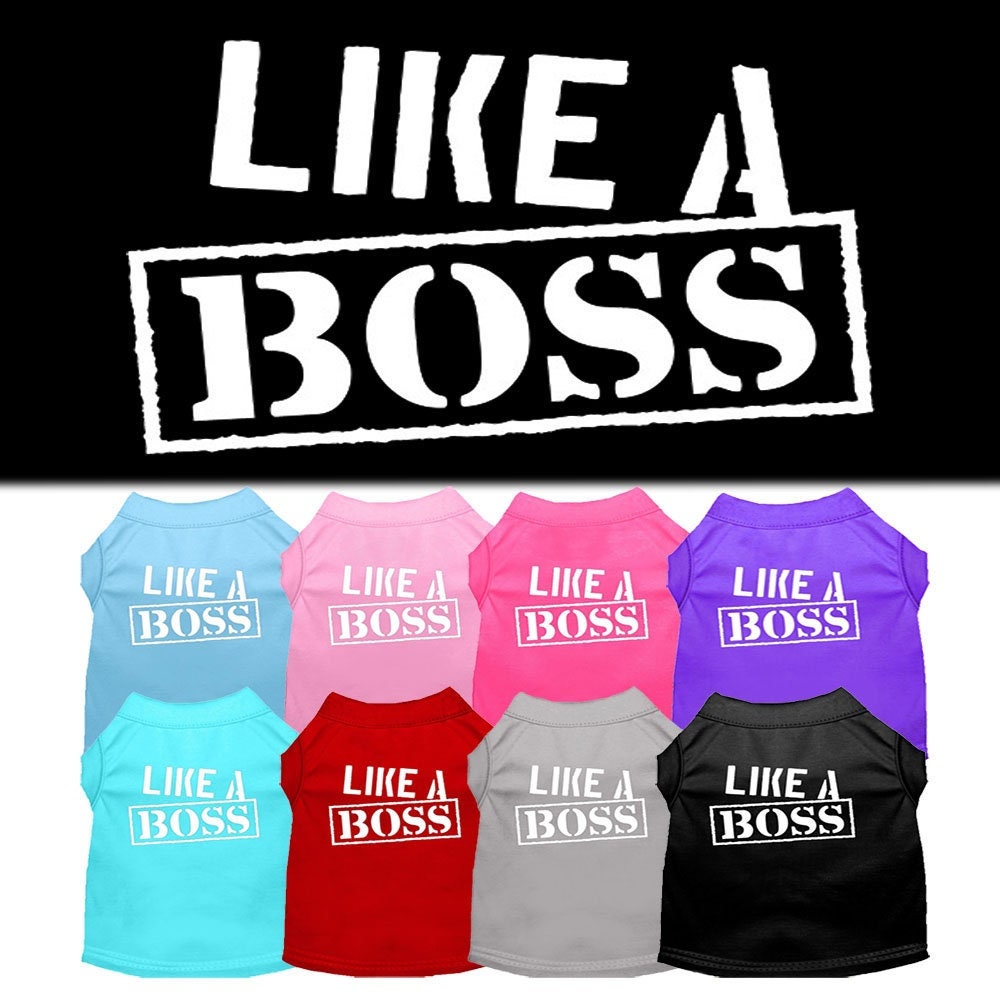 Pet Shirt "Like A Boss"