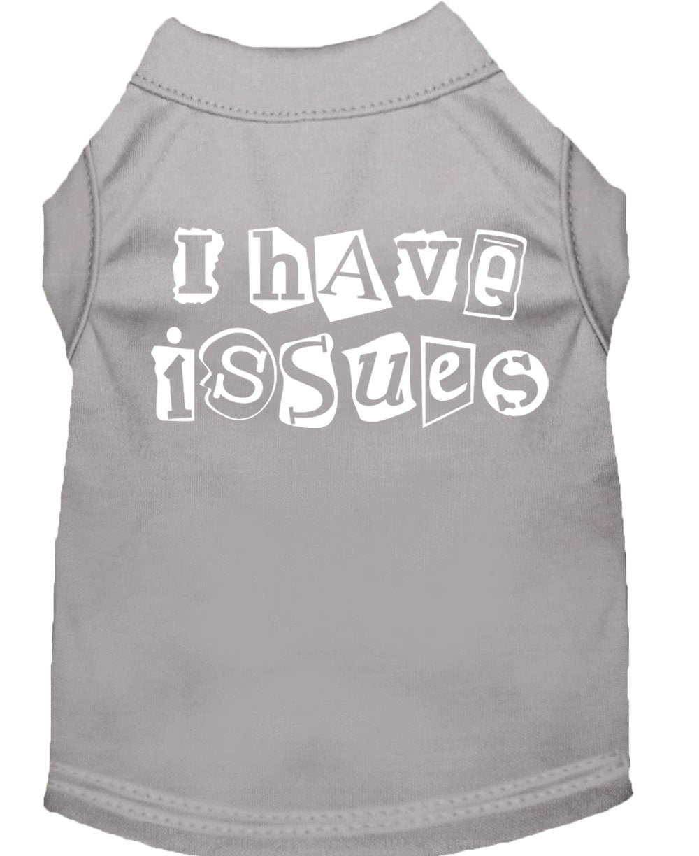 Pet Shirt "I Have Issues"