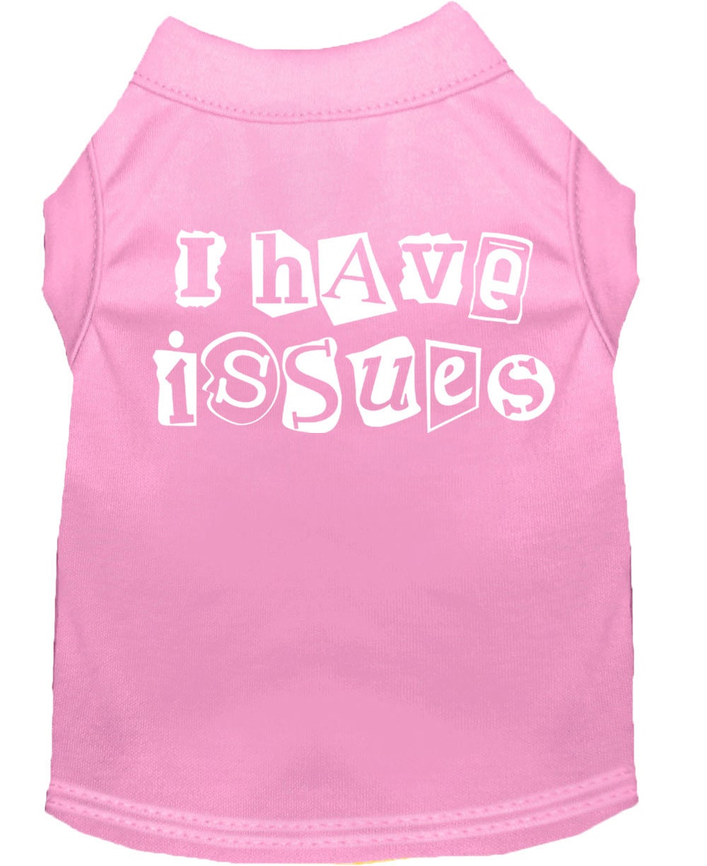 Pet Shirt "I Have Issues"