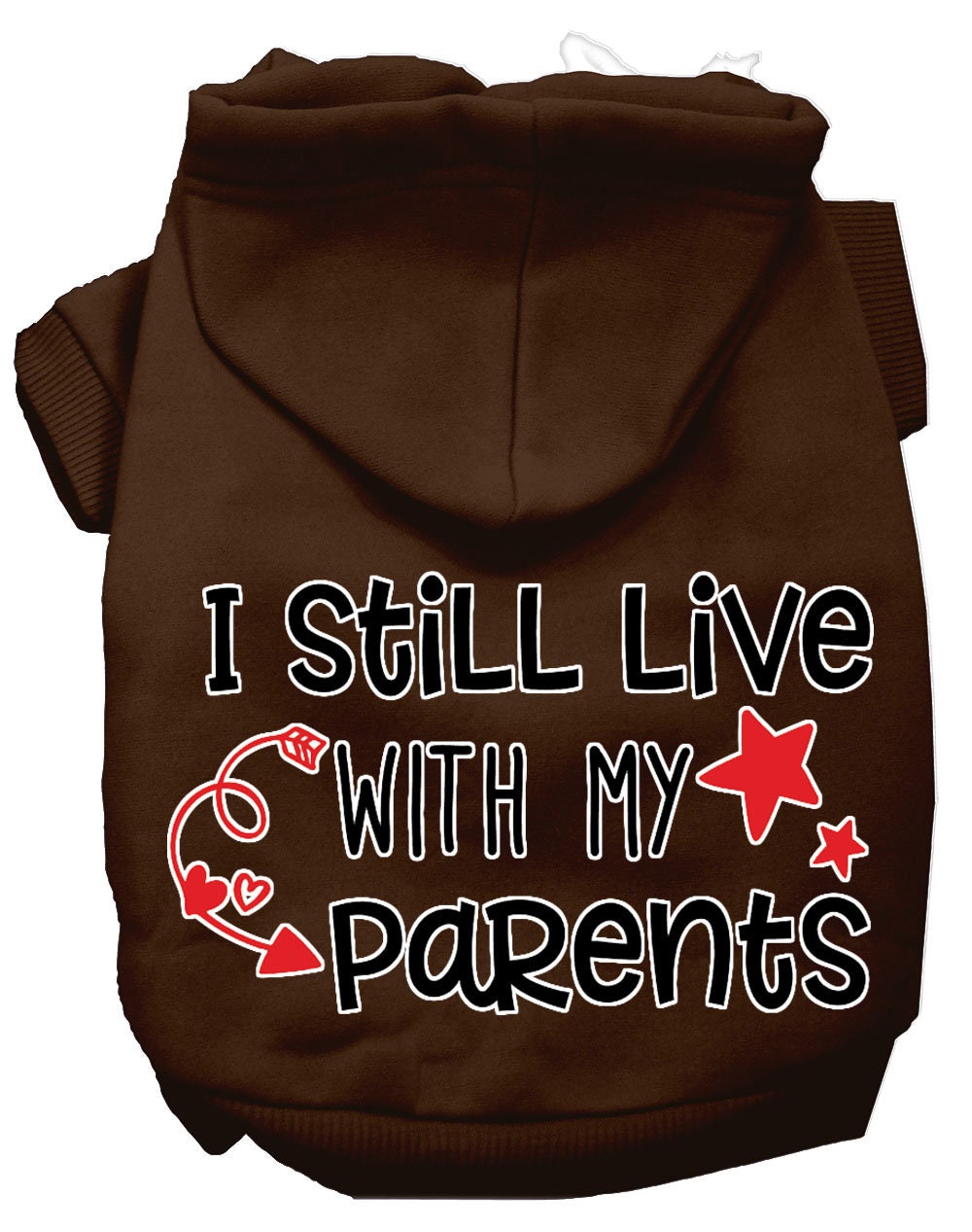 Pet Hoodie "I Still Live With My Parents"